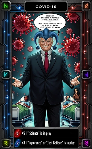 Presidency or Prison card: Covid-19